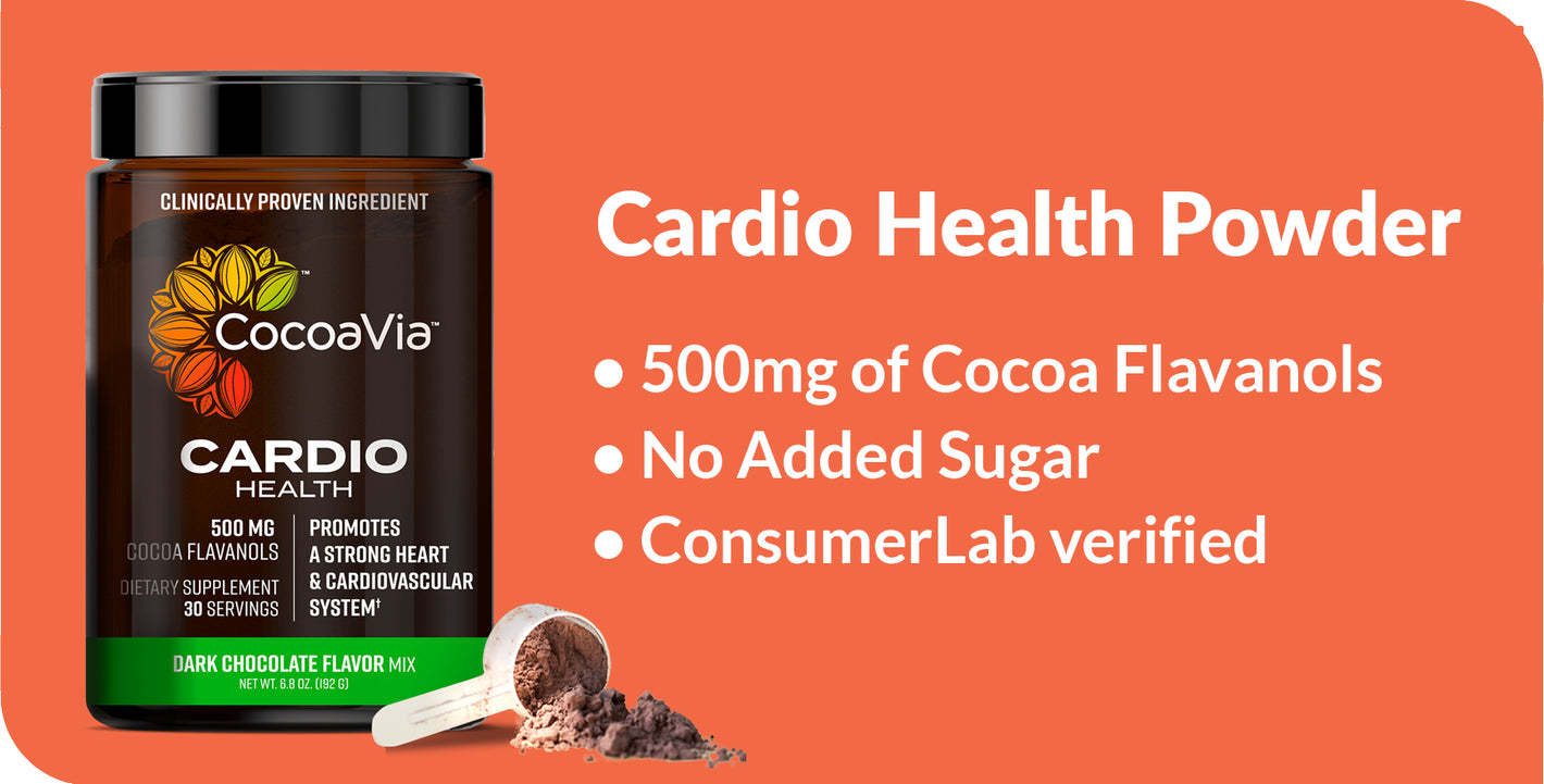 Cardio Health Powder. 500mg of Cocoa Flavanols. No Added Sugar. ConsumerLab verified. Shop Now